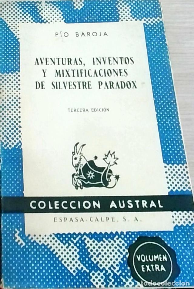 Livres: Aventuras, inventos y mixtificaciones de Silvestre Paradox - Baroja, P&iacute;o: