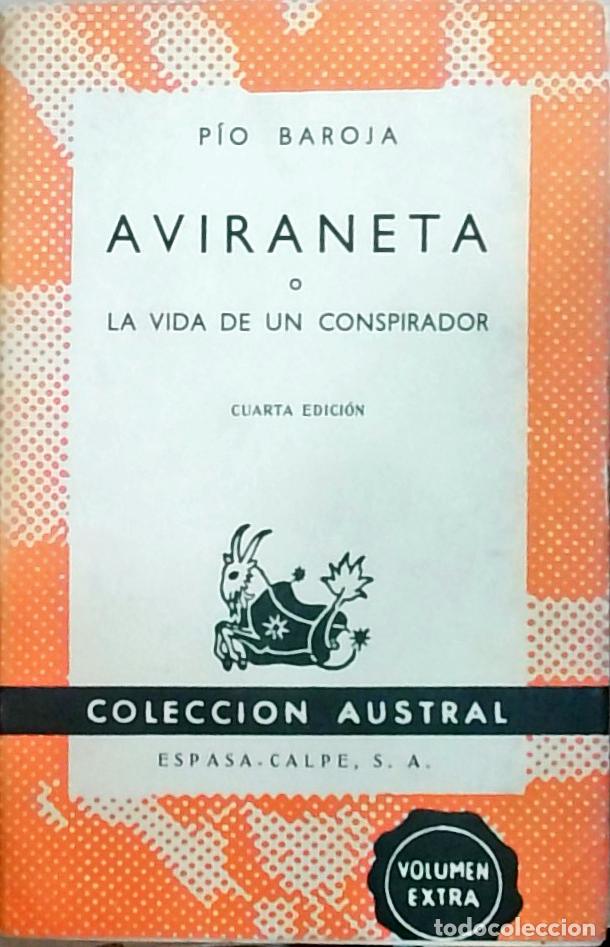 Libri di seconda mano: Aviraneta o la vida de un conspirador - Baroja, P&iacute;o: