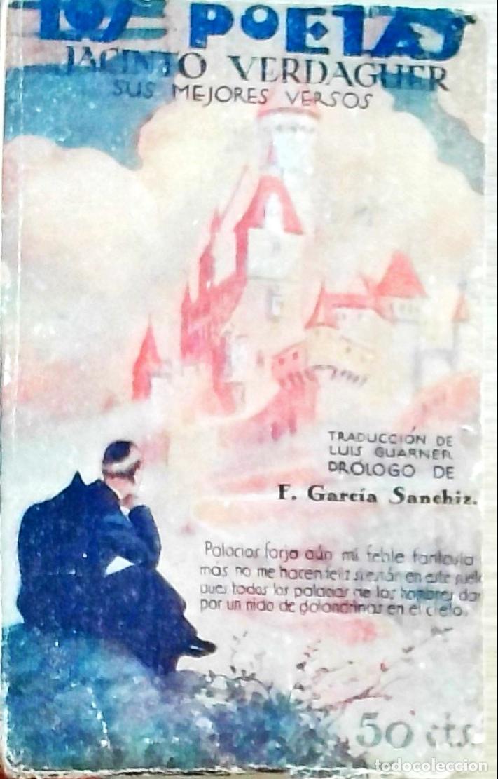 Livres: Sus mejores versos. Los Poetas A&ntilde;o I n&ordm; 18 - Jacinto Verdaguer: