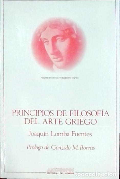 books: Principios de filosof&iacute;a del arte griego - Joaqu&iacute;n Lomba Fuentes: