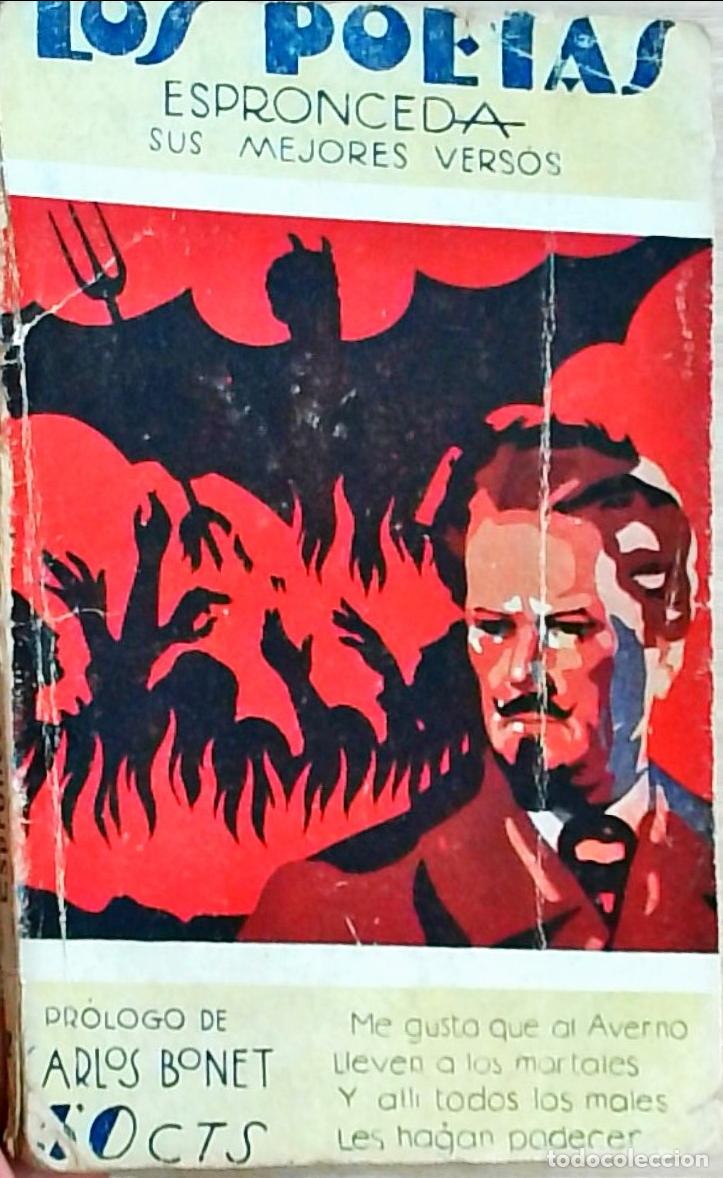 B&uuml;cher: Sus mejores versos. Los Poetas A&ntilde;o II n&ordm; 72 - Jos&eacute; de Espronceda: