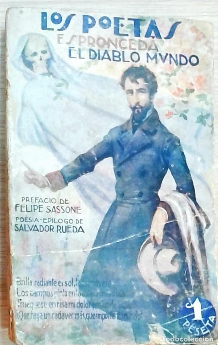 Libri di seconda mano: El diablo mundo. Los Poetas A&ntilde;o I n&ordm; 7 - Jos&eacute; de Espronceda:
