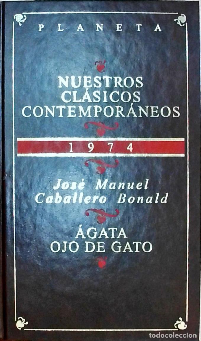 Livres: &Aacute;gata ojo de gato - Jos&eacute; Manuel Caballero Bonald: