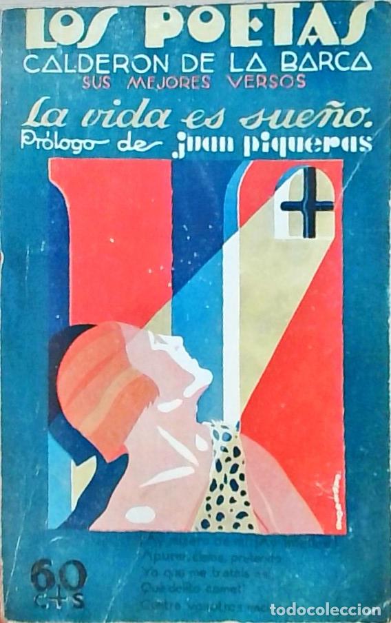Livros em segunda m&atilde;o: La vida es sue&ntilde;o. Sus mejores versos. Los Poetas A&ntilde;o II n&ordm; 69 - Calder&oacute;n de la Barca:
