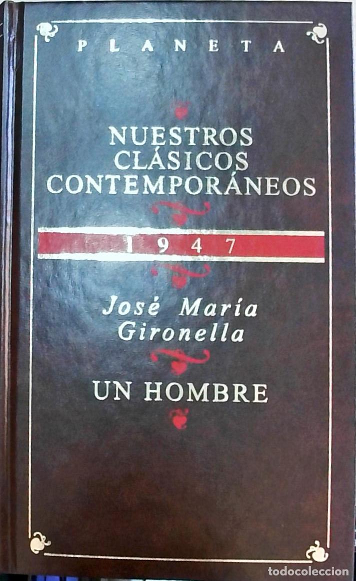 B&uuml;cher: Un hombre - Jos&eacute; Mar&iacute;a Gironella: