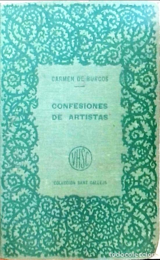 B&uuml;cher: Confesiones de artistas. Tomo I - Carmen de Burgos: