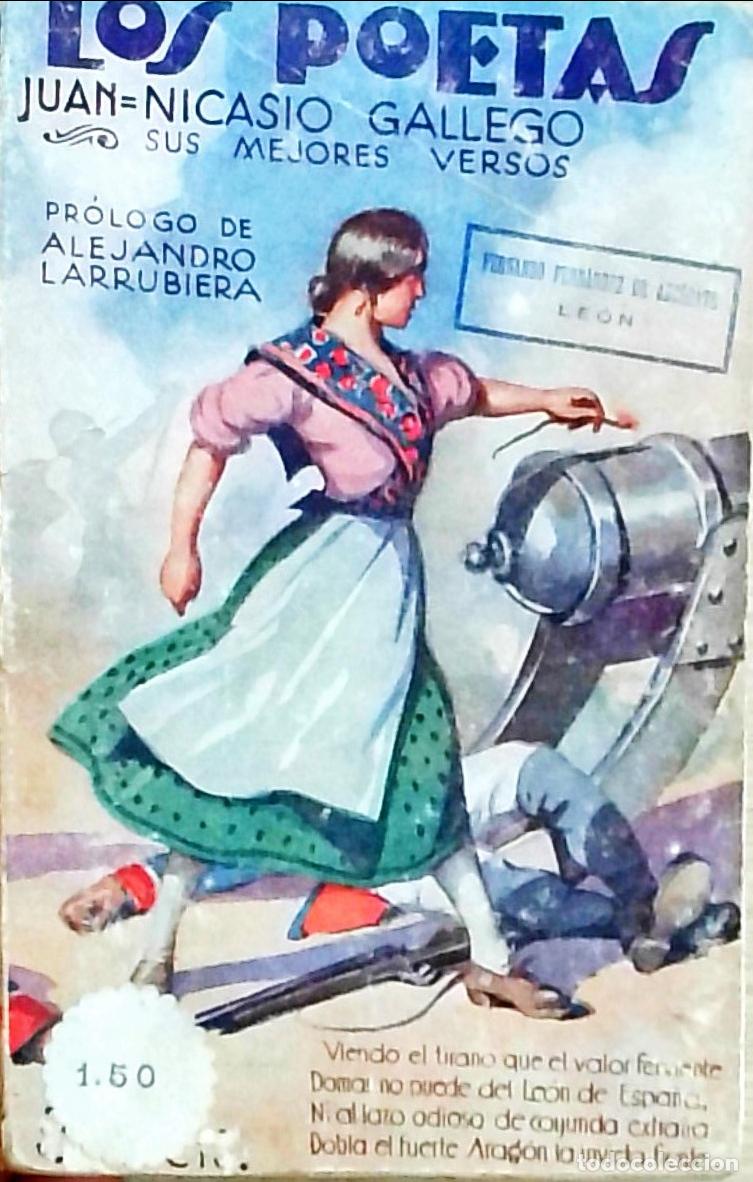 Libri di seconda mano: Sus mejores versos. Los Poetas A&ntilde;o II n&ordm; 29 - Juan Nicasio Gallego: