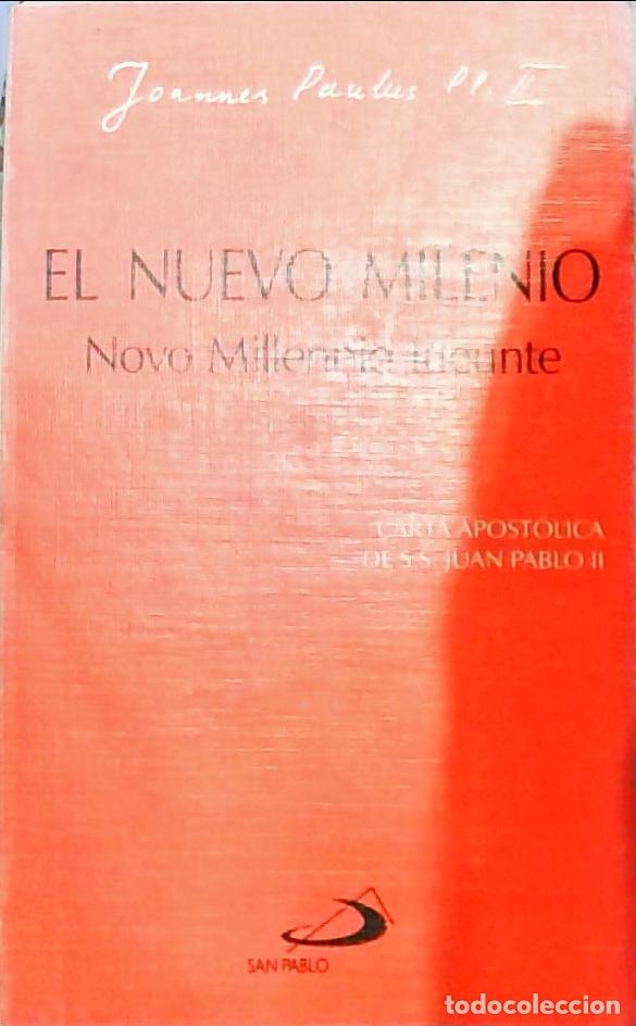 B&uuml;cher: El nuevo milenio: Novo Millennio Ineunte (Carta Apost&oacute;lica) - Juan Pablo II, Papa: