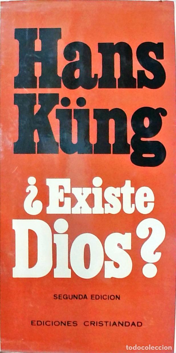 books: Existe Dios?: Respuesta al problema de Dios en nuestro tiempo (Segunda edici&oacute;n) - K&uuml;ng, Hans: