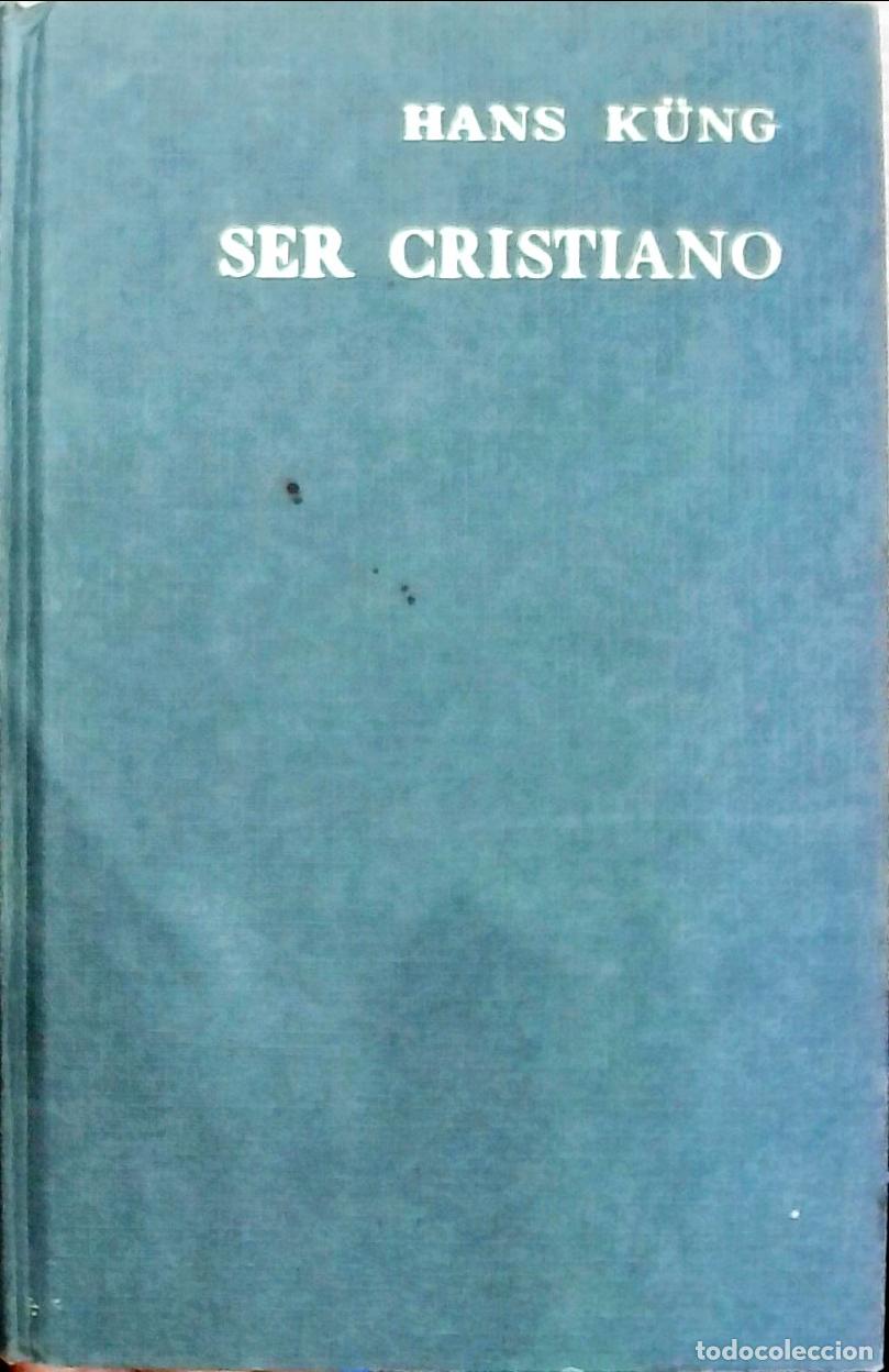 Libros: Ser cristiano - K&uuml;ng, Hans: - Foto 1