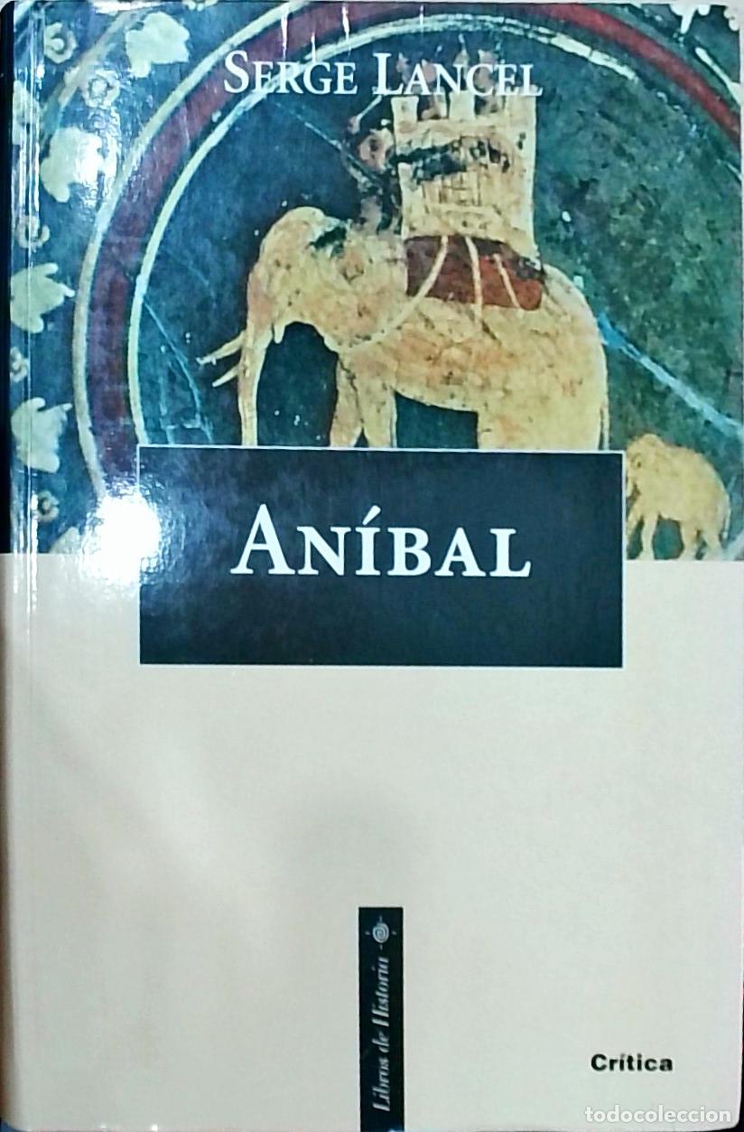 books: An&iacute;bal - Lancel, Serge: