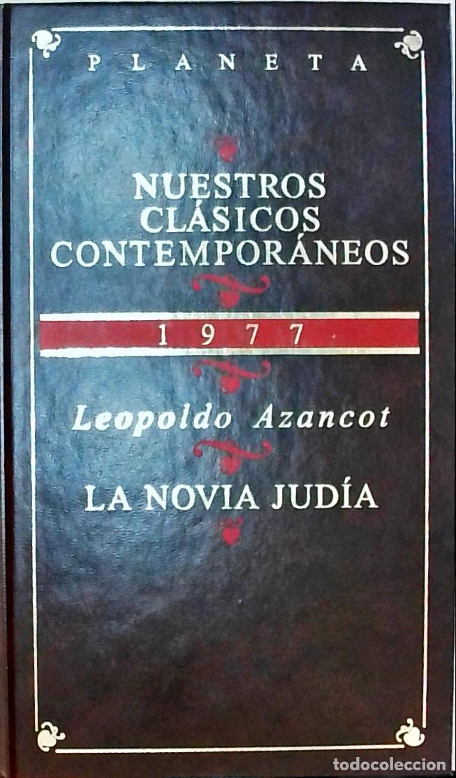Libri di seconda mano: La novia jud&iacute;a - Leopoldo Azancot: