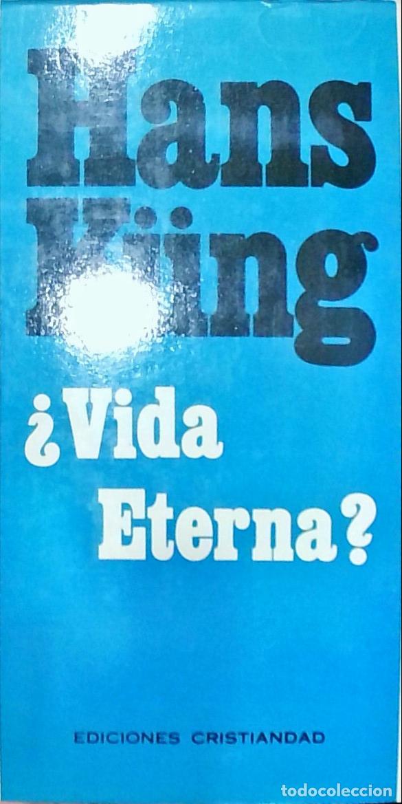 B&uuml;cher: Vida eterna? - K&uuml;ng, Hans: