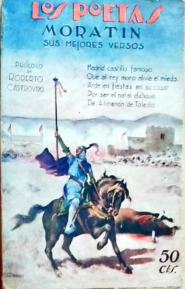 B&uuml;cher: Sus mejores versos. Los Poetas A&ntilde;o I n&ordm; 6 - Leandro Fern&aacute;ndez de Morat&iacute;n: