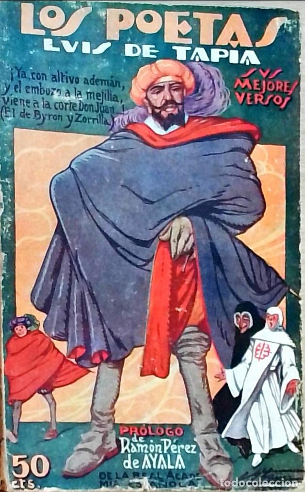 Libri di seconda mano: Sus mejores versos. Los Poetas A&ntilde;o II n&ordm; 33 - Luis de Tapia: