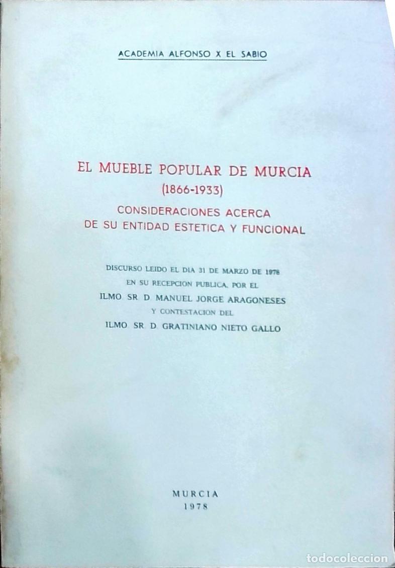 Livros em segunda m&atilde;o: El mueble popular de Murcia 1866-1933 . Consideraciones acerca de su entidad est&eacute;tica y funcional: