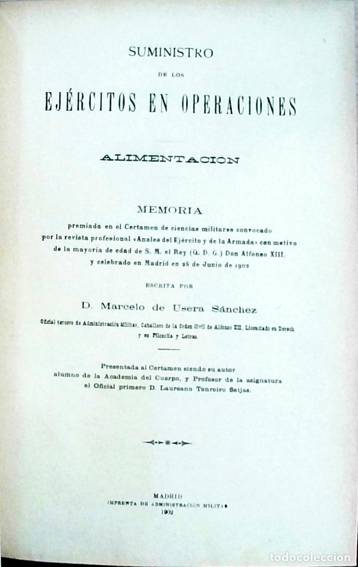 Livros em segunda m&atilde;o: Suministro de los ej&eacute;rcitos en operaciones. Alimentaci&oacute;n. Memoria - Marcelo de Usera S&aacute;nchez: