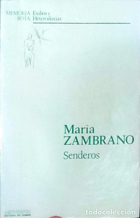 Libros: Senderos - Mar&iacute;a Zambrano: - Foto 1