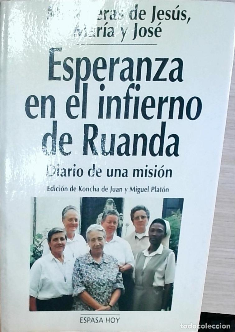 Libros: Esperanza en el infierno de Ruanda: diario de una misi&oacute;n - Misioneras de Jes&uacute;s, Mar&iacute;a y Jos&eacute;: