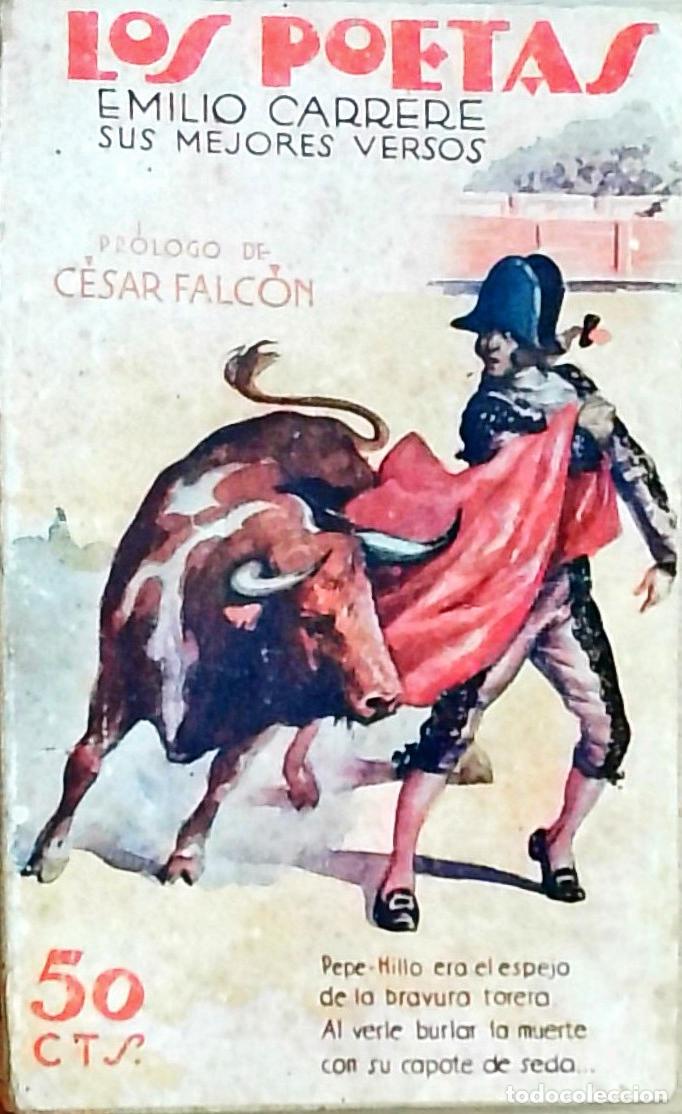 Libros: Sus mejores versos. Los Poetas A&ntilde;o I n&ordm; 21 - Emilio Carrere: