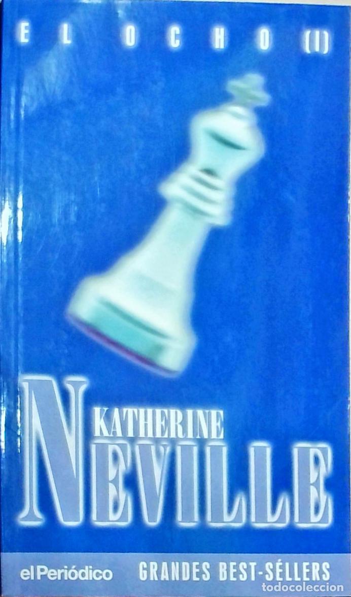Libros: El ocho: Tomo I - Neville, Katherine: