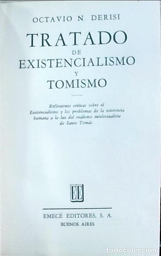 books: Tratado de existencialismo y tomismo - Octavio N. Derisi:
