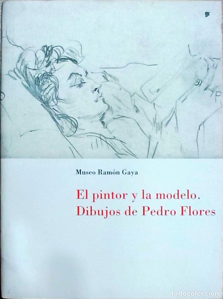 Libros: El pintor y la modelo. Dibujos de Pedro Flores - Pedro Flores: