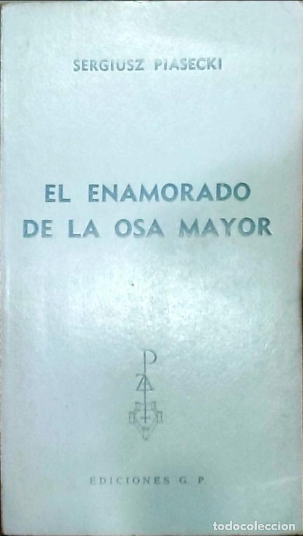 Libros: El enamorado de la Osa Mayor - Piasecki, Sergiusz: - Foto 1