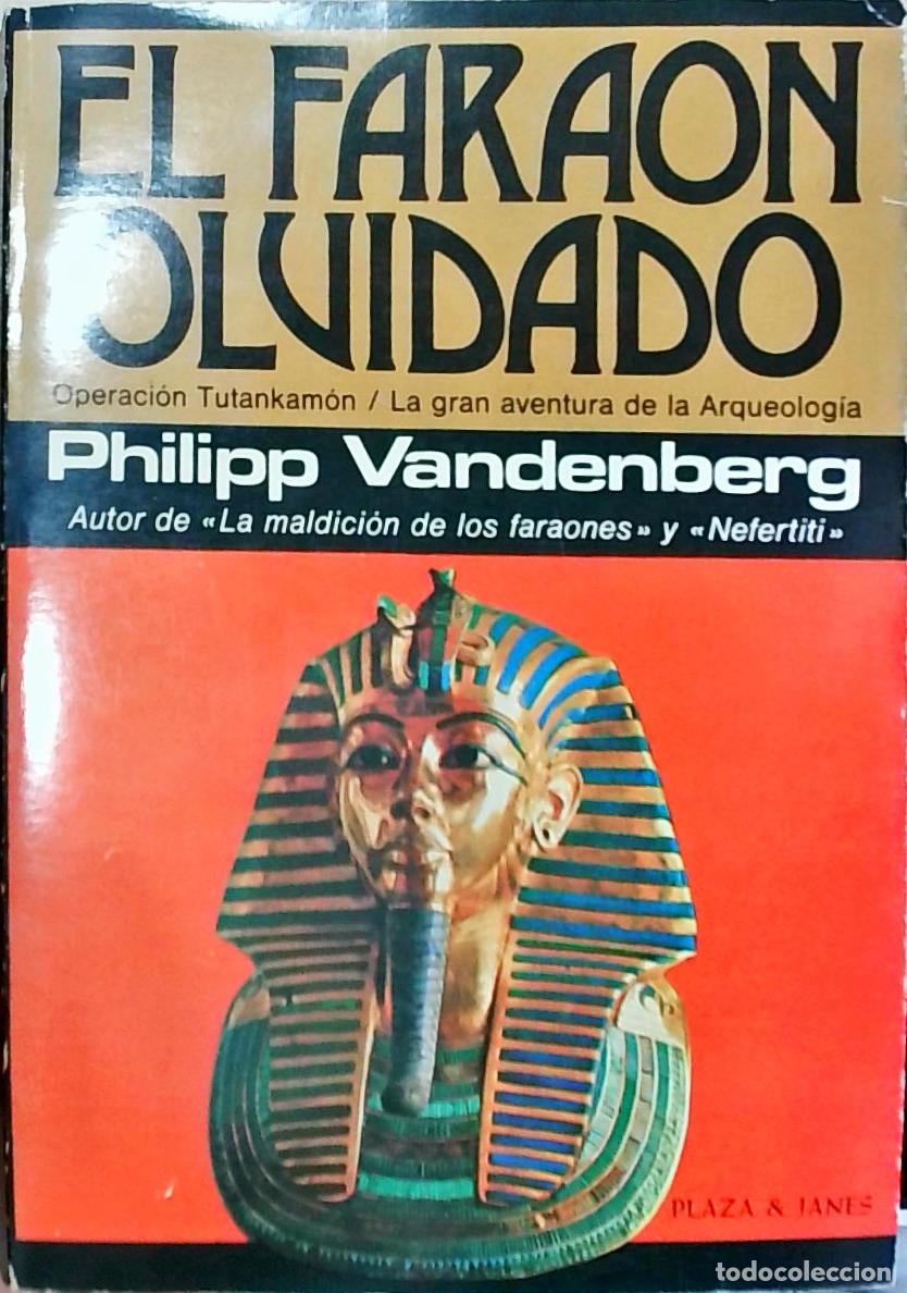 Libros: El fara&oacute;n olvidado - Philipp Vandenberg: - Foto 1
