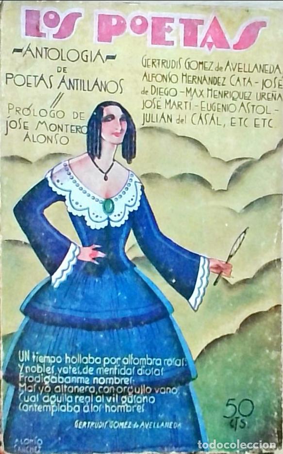 Livros em segunda m&atilde;o: Antolog&iacute;a de poetas antillanos. Los Poetas A&ntilde;o II n&ordm; 53 - Gertrudis G&oacute;mez de Avellaneda Alfonso He