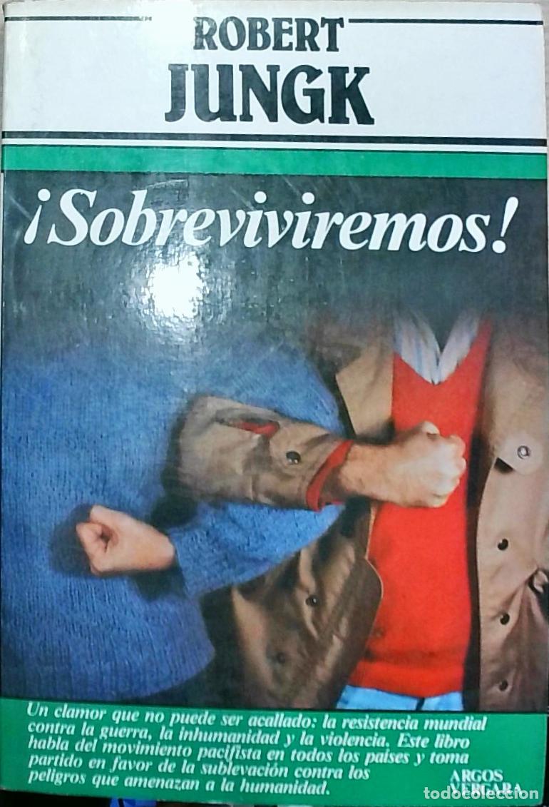Livros em segunda m&atilde;o: Sobreviviremos! - Robert Jungk: