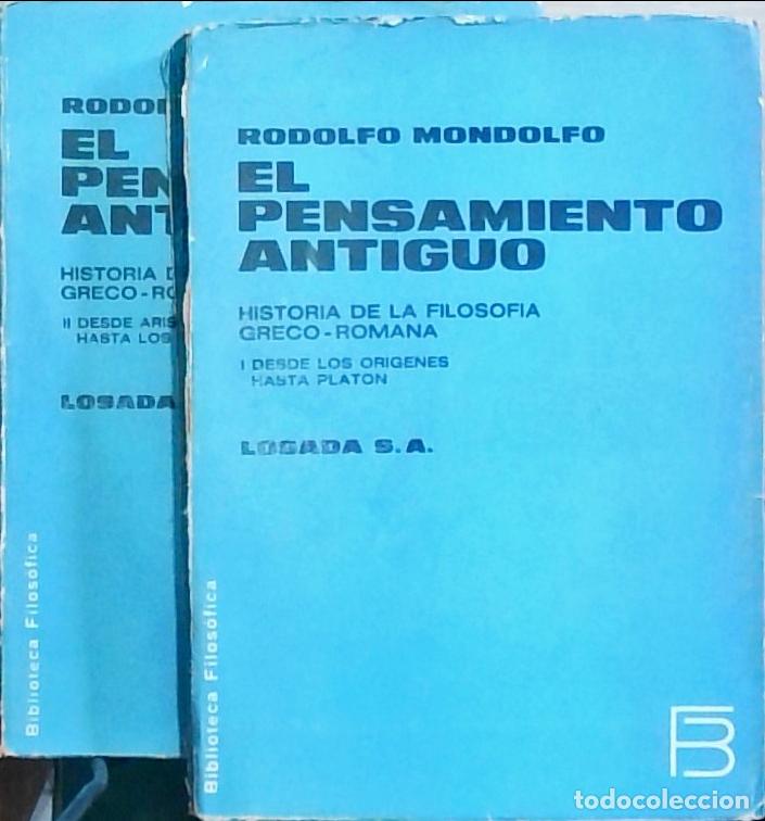 Livros em segunda m&atilde;o: El pensamiento antiguo: Historia de la filosof&iacute;a greco-romana. 2 tomos. I: Desde los or&iacute;genes hasta