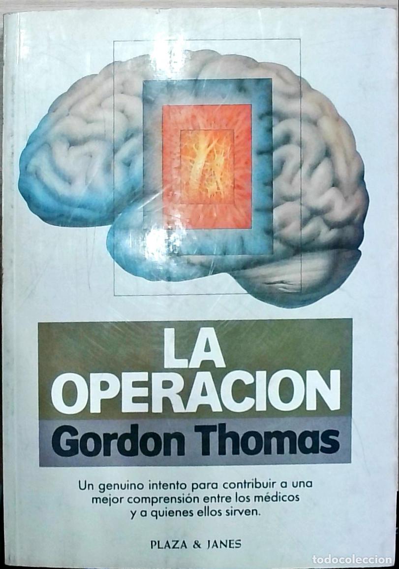 Libros: La Operaci&oacute;n - Gordon Thomas: - Foto 1