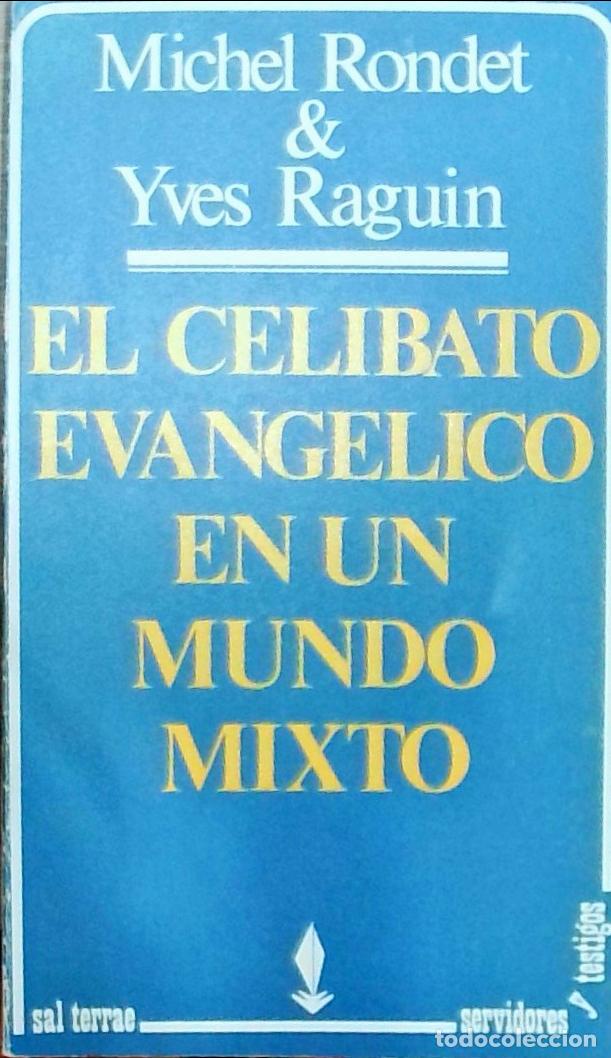 Livros em segunda m&atilde;o: El celibato evang&eacute;lico en un mundo mixto - Rondet, Michel y Raguin, Yves: