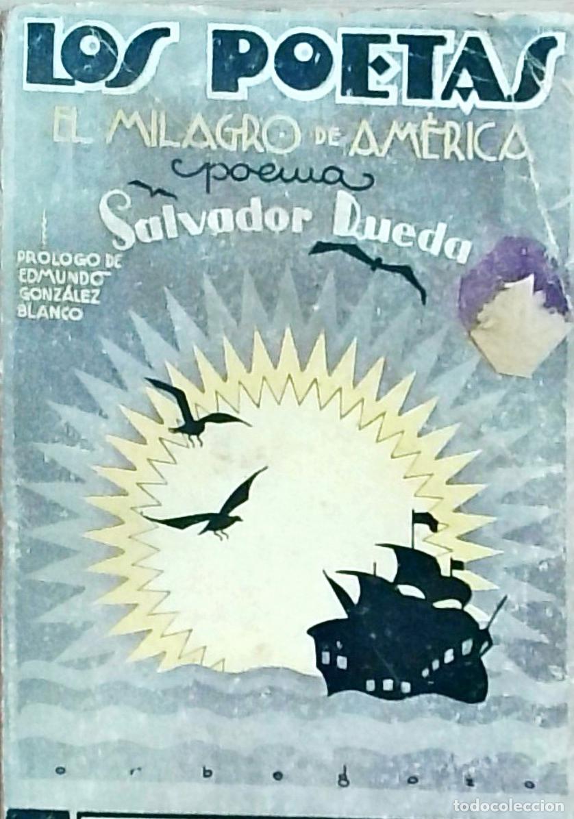 Livros em segunda m&atilde;o: El milagro de Am&eacute;rica. Los Poetas A&ntilde;o II n&ordm; 45 - Salvador Rueda:
