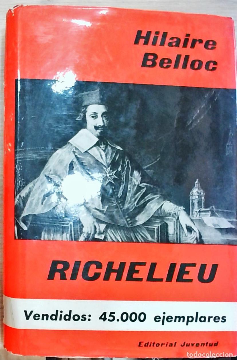Libros: Richelieu - Hilaire Belloc: - Foto 1