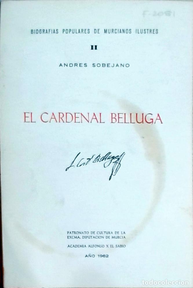 Livres: El Cardenal Belluga: Biograf&iacute;as Populares de Murcianos Ilustres II - Sobejano, Andr&eacute;s: