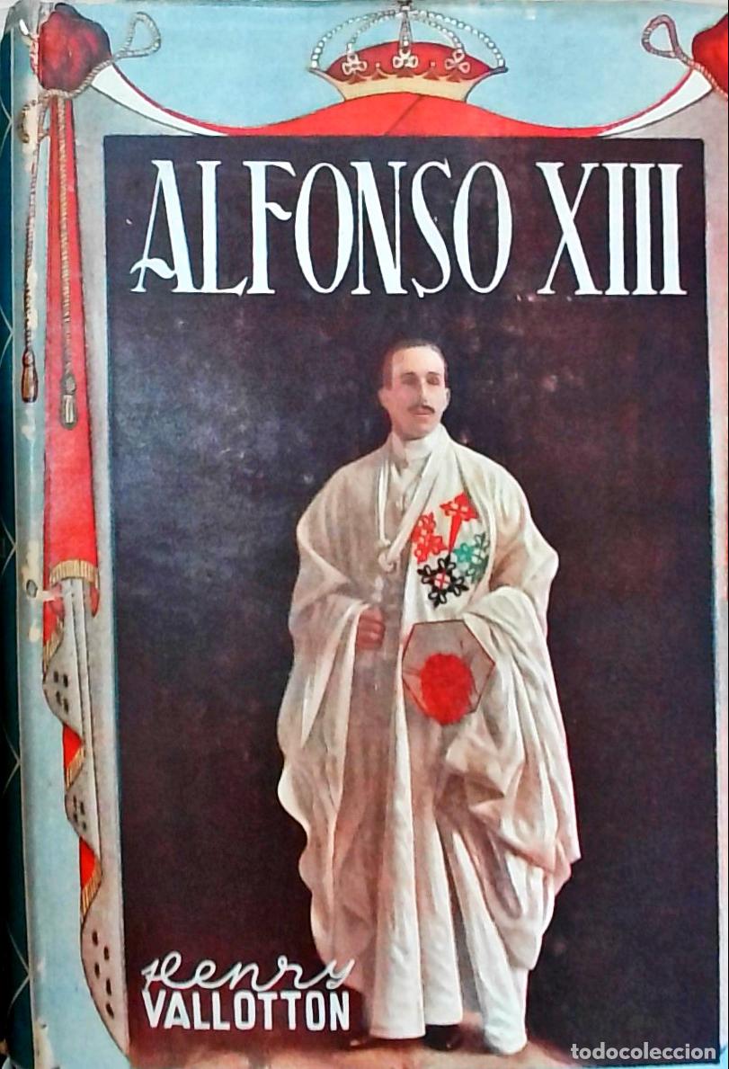 B&uuml;cher: Alfonso XIII - Vallotton, Henry: