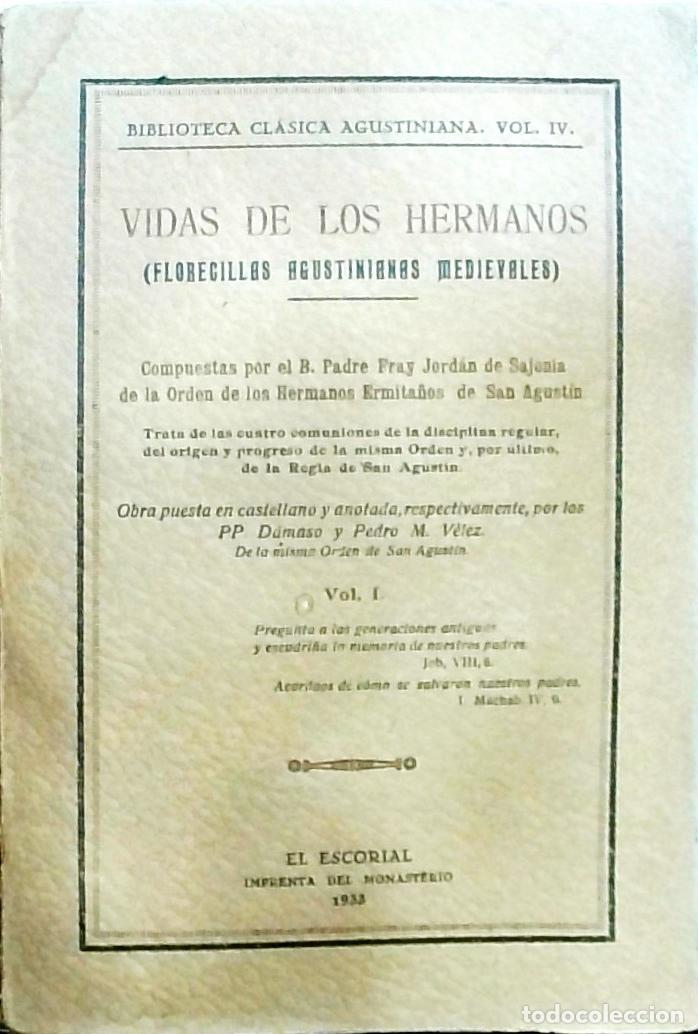 Libri di seconda mano: Vidas de los hermanos (Florecillas agustinianas medievales). Vol. I - Jord&aacute;n de Sajonia, Fray:
