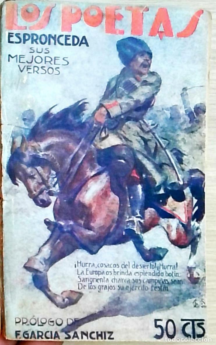 Libri di seconda mano: Sus mejores versos. Los Poetas A&ntilde;o I n&ordm; 2 - Jos&eacute; de Espronceda: