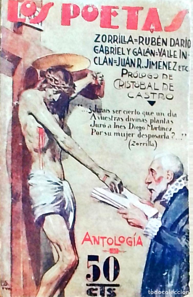 Libri di seconda mano: Antolog&iacute;a. Los Poetas A&ntilde;o II n&ordm; 31 - Zorrilla, Rub&eacute;n Dar&iacute;o, Gabriel y Gal&aacute;n, Valle Incl&aacute;n, Juan R. J