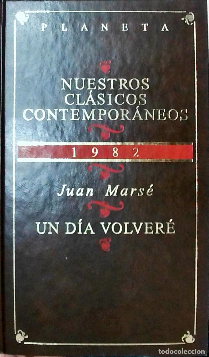 books: Un d&iacute;a volver&eacute; - Juan Mars&eacute;: