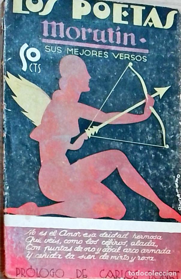 B&uuml;cher: Sus mejores versos. Los Poetas A&ntilde;o II n&ordm; 66 - Leandro Fern&aacute;ndez de Morat&iacute;n: