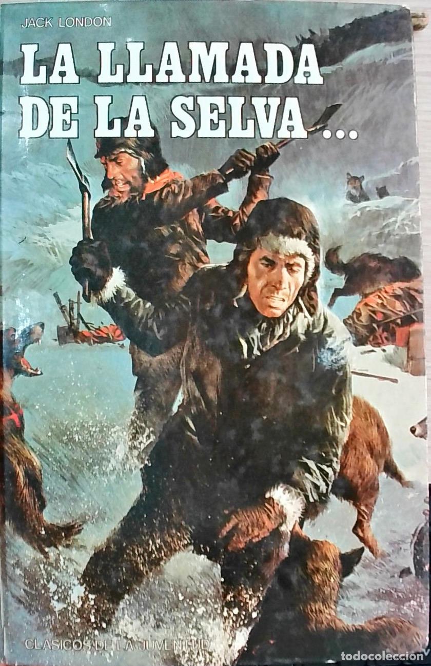 books: La llamada de la selva&hellip; - London, Jack: