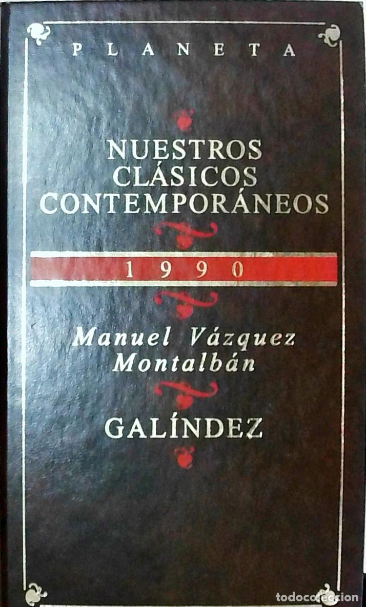 B&uuml;cher: Gal&iacute;ndez - Manuel V&aacute;zquez Montalb&aacute;n: