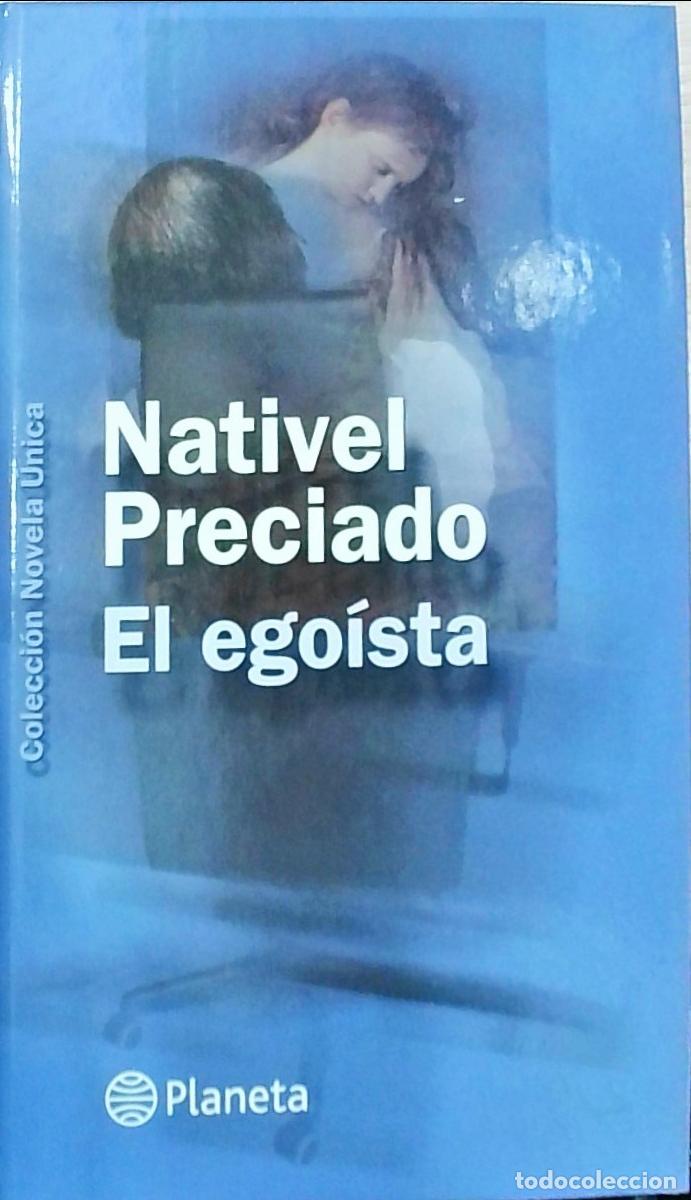 books: El ego&iacute;sta - Nativel Preciado: