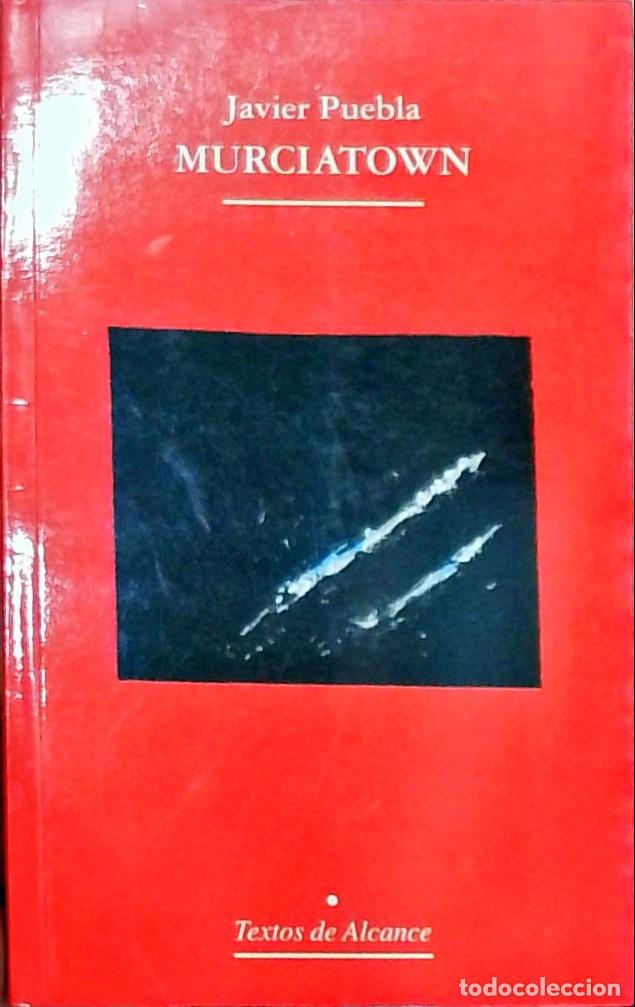 Libros: Murciatown - Puebla, Javier: