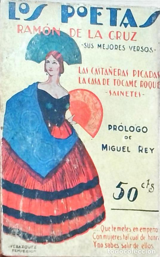 Libros: Las casta&ntilde;eras picadas. La casa de T&oacute;came Roque. Sainetes. Sus mejores versos. Los Poetas A&ntilde;o III n&ordm;