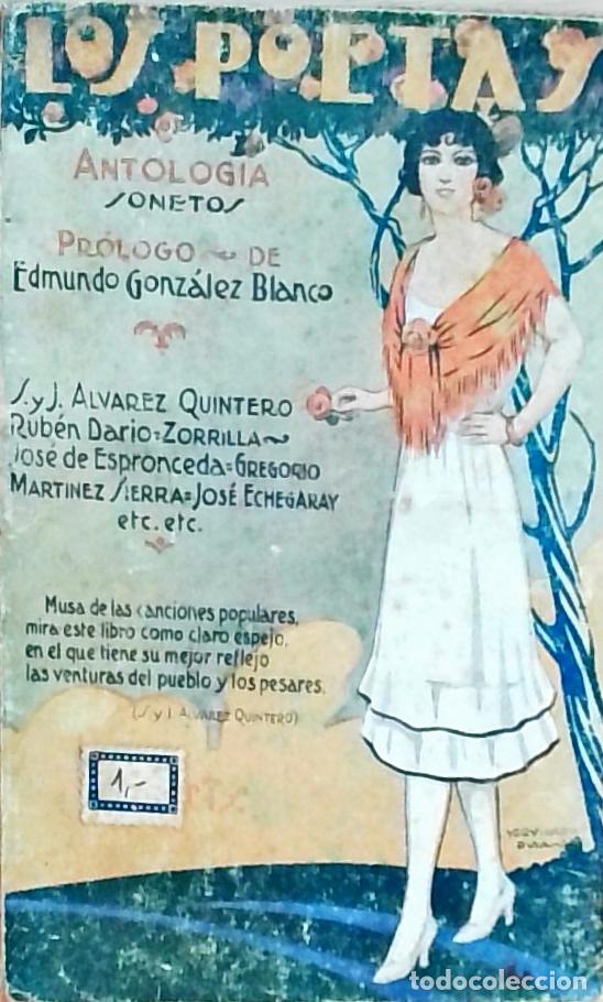 Libros: Antolog&iacute;a (Sonetos). Los Poetas A&ntilde;o II n&ordm; 55 - S. y J. Alvarez Quintero, Rub&eacute;n Dar&iacute;o, Zorrilla, Jos&eacute;