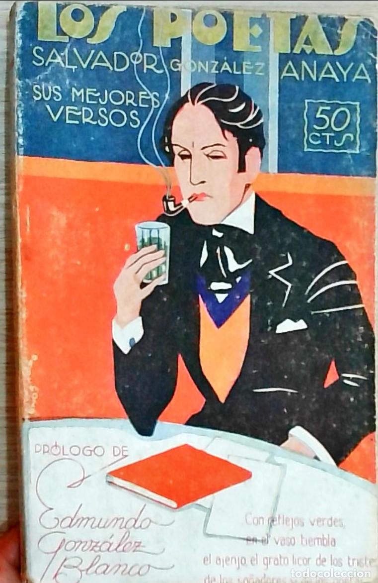 Libros: Sus mejores versos. Los Poetas A&ntilde;o III n&ordm; 77 - Salvador Gonz&aacute;lez Anaya: